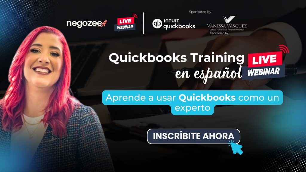 Clase en Vivo de QuickBooks 🚀 Domina tu Contabilidad en Tiempo Real – Mayo 13, 2026
